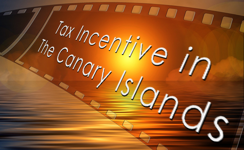 Canary Islands Tax Incentives