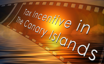 Tax break, incentive Canary Islands